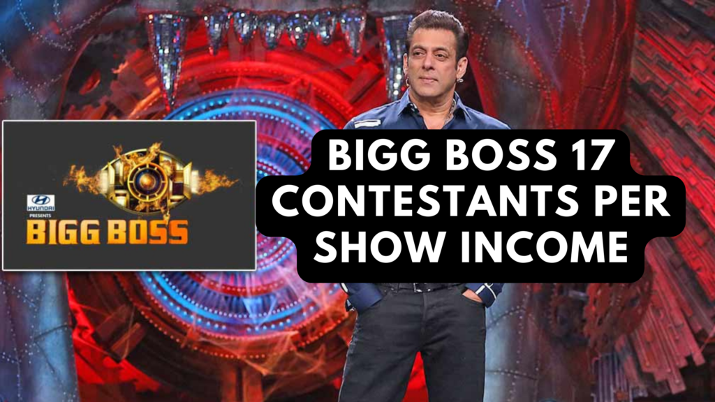 Bigg Boss 17 Contestants Per Show Income: How Much Do They Earn for Being on the Show?